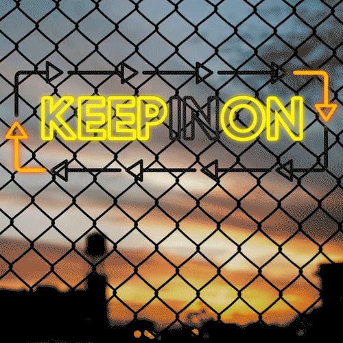 KEEP_ON_KEEPIN_ON_gif2
